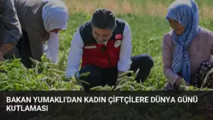 Bakan Yumaklı’dan Kadın Çiftçilere Dünya Günü Kutlaması