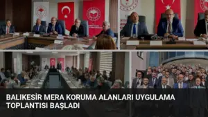 Balıkesir Mera Koruma Alanları Uygulama Toplantısı Başladı