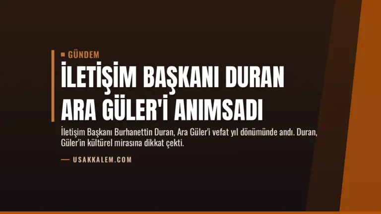 İletişim Başkanı Duran Ara Güler’i Anımsadı