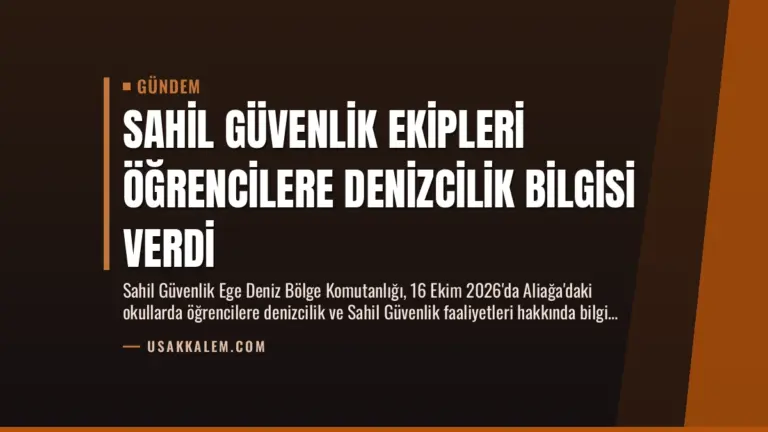 Sahil Güvenlik Ekipleri Öğrencilere Denizcilik Bilgisi Verdi