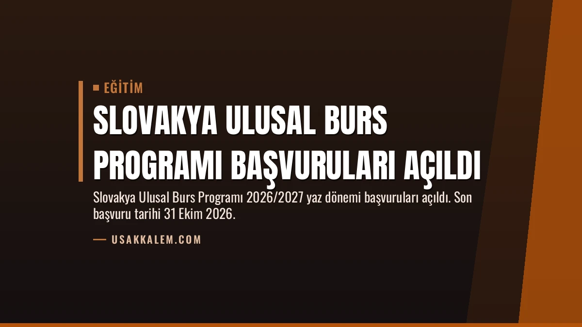 Slovakya Ulusal Burs Programı Başvuruları Açıldı